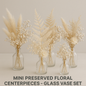 Mini Preserved Floral Centerpieces – Soft Neutral Set